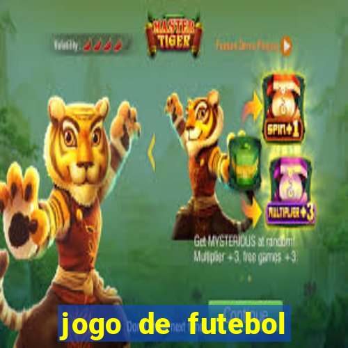 jogo de futebol com dinheiro infinito